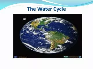 The Water Cycle