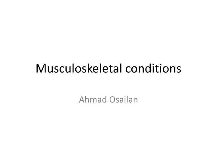 musculoskeletal conditions