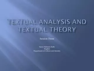 Textual Analysis and Textual Theory