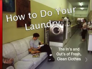 How to Do Your Laundry