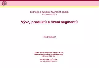 v voj produkt a zen segment