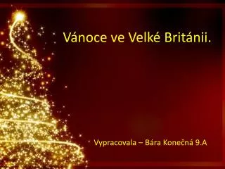 v noce ve velk brit nii