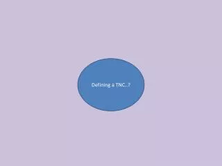 Defining a TNC..?