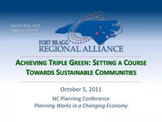 Achieving Triple Green: Setting a Course Towards Sustainable Communities