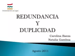 redundancia y duplicidad