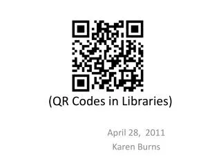 (QR Codes in Libraries)