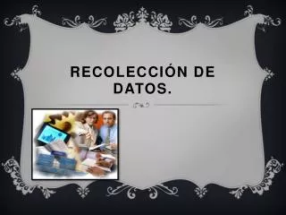 recolecci n de datos