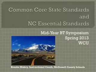 Common Core State Standards and NC Essential Standards