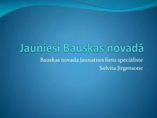 jaunie i bauskas novad