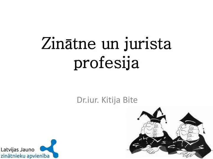 zin tne un jurista profesija