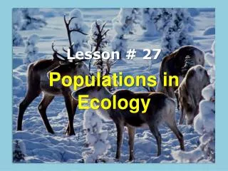 Populations in Ecology