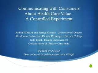 Communicating with Consumers About Health Care Value : A Controlled Experiment