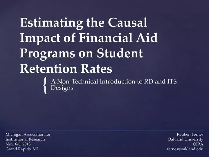estimating the causal impact of financial aid programs on student retention rates