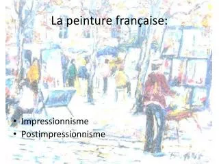 la peinture fran aise
