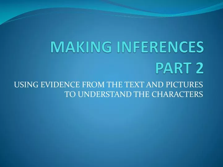 making inferences part 2