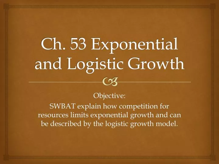 ch 53 exponential and logistic growth