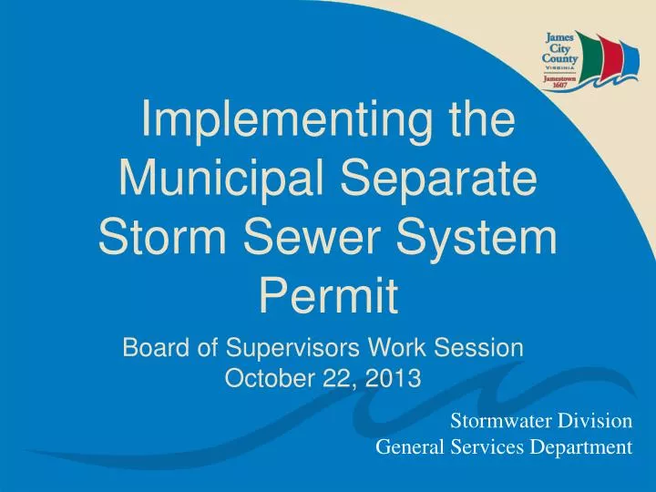 implementing the municipal separate storm sewer system permit