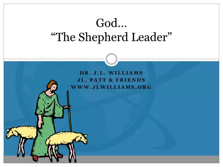 god the shepherd leader