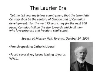 The Laurier Era