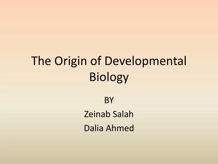 the origin of developmental biology