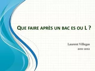 que faire apr s un bac es ou l