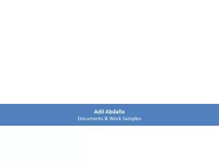 Adil Abdalla Documents &amp; Work Samples