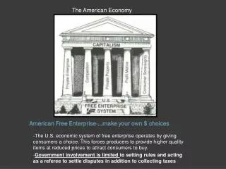 American Free Enterprise-...make your own $ choices