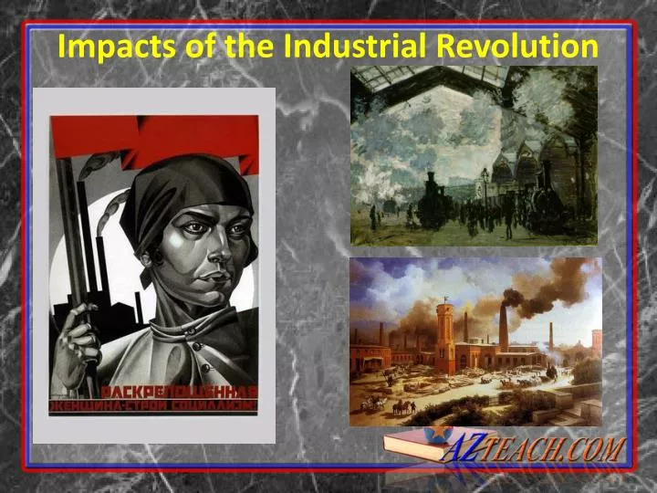 impacts of the industrial revolution
