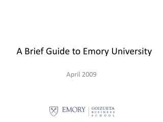 A Brief Guide to Emory University