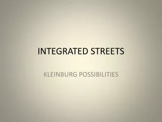 INTEGRATED STREETS