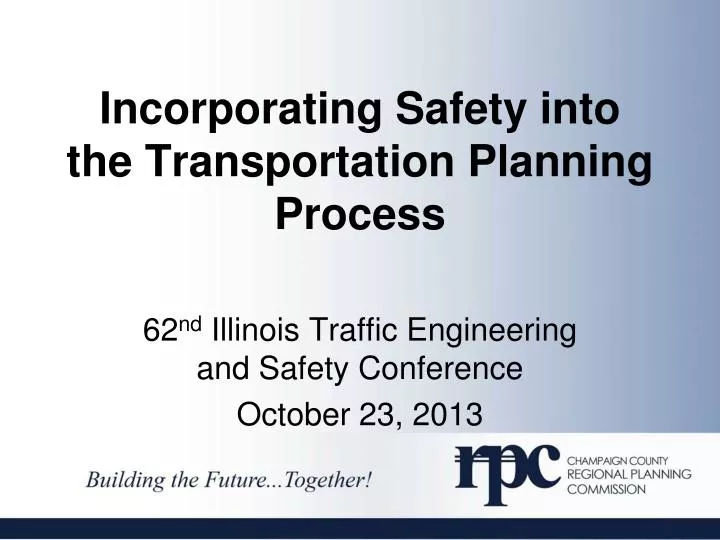 incorporating safety into the transportation planning process