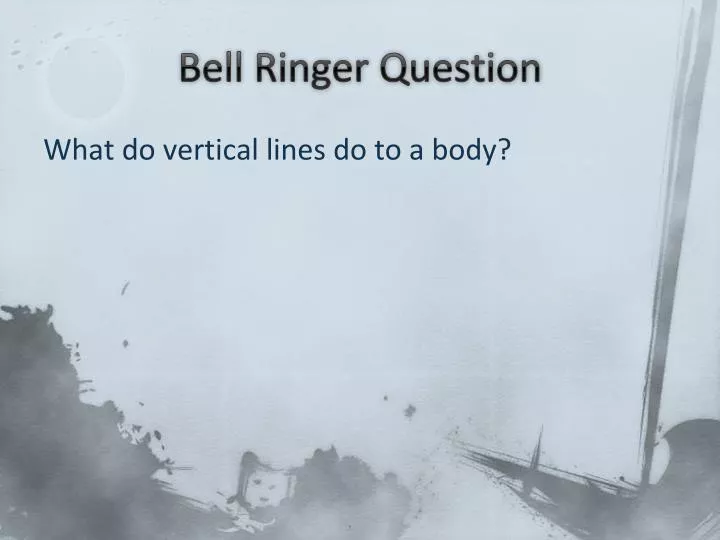 bell ringer question