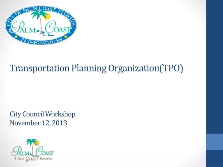 transportation planning organization tpo city council workshop november 12 2013