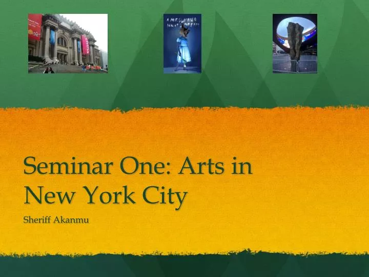 seminar one arts in new york city