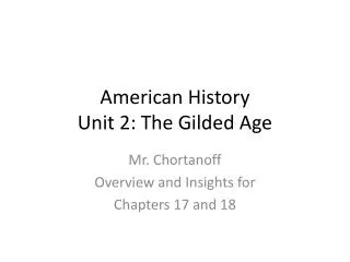 American History Unit 2: The Gilded Age