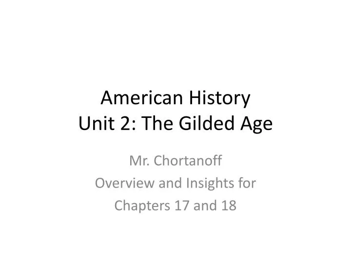 american history unit 2 the gilded age