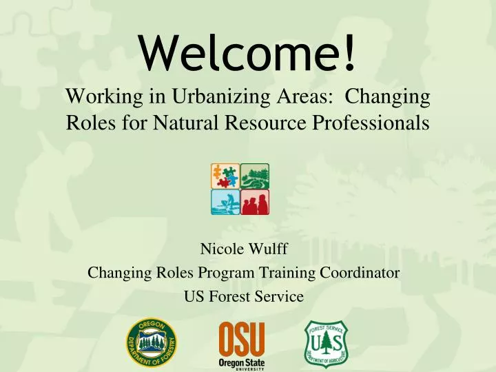 welcome working in urbanizing areas changing roles for natural resource professionals