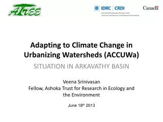 Adapting to Climate Change in Urbanizing Watersheds ( ACCUWa )