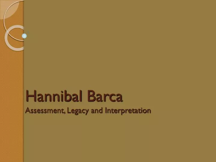 hannibal barca assessment legacy and interpretation
