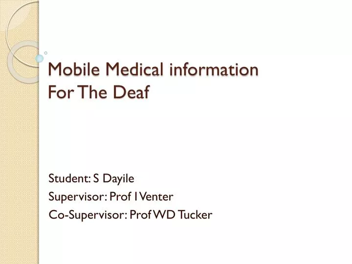 mobile medical information for the deaf