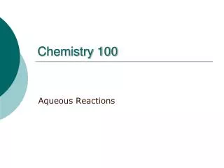 Chemistry 100