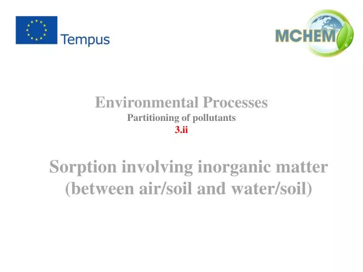 environmental processes partitioning of pollutants 3 ii