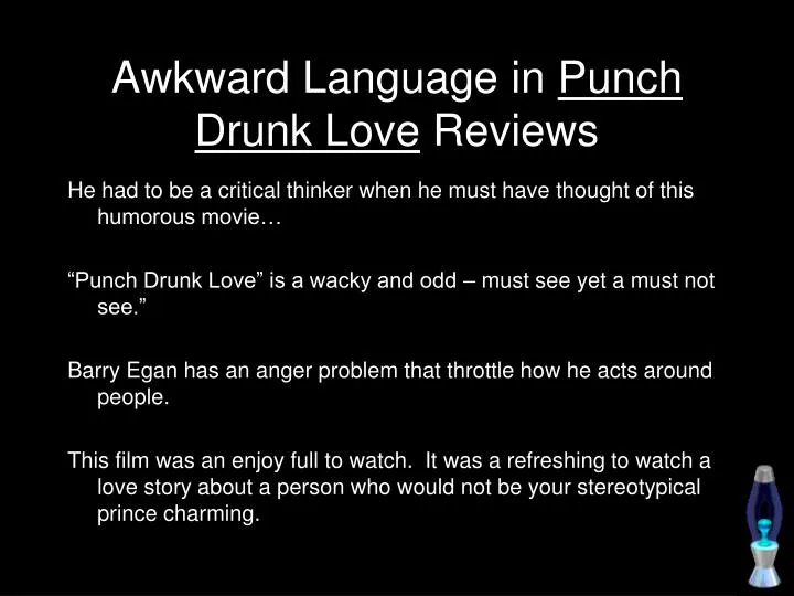 awkward language in punch drunk love reviews