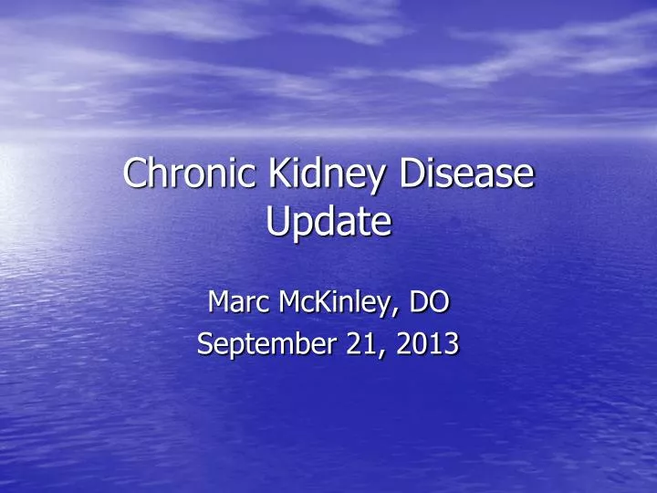 chronic kidney disease update