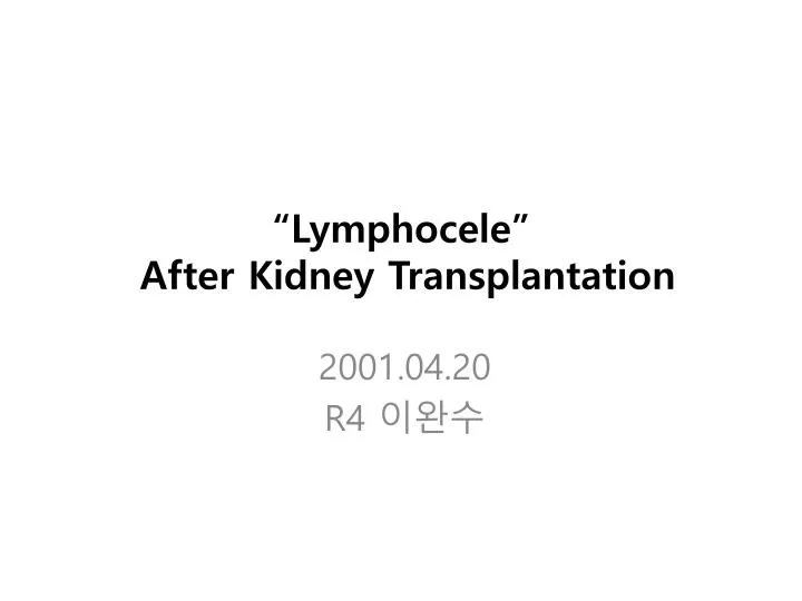 lymphocele after kidney transplantation