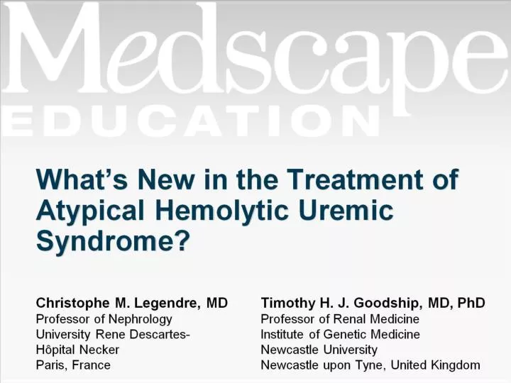 what s new in the treatment of atypical hemolytic uremic syndrome