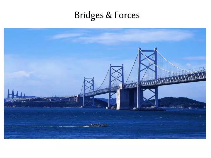 bridges forces