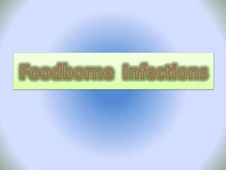 foodborne infections