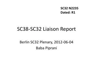 SC38-SC32 Liaison Report