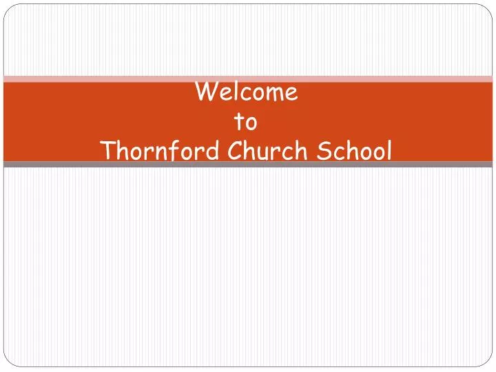 welcome to thornford church school
